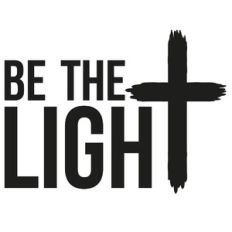 Be The Light Cross Quote