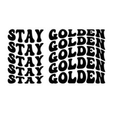 Stay golden