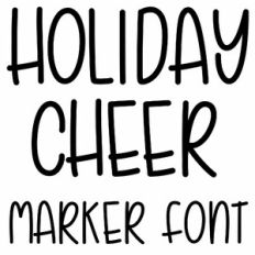 holiday cheer marker font