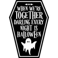 every night is Halloween