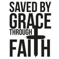 Saved By Grace Through Faith Cross Quote