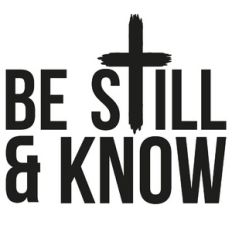 Be Still and Know Cross Quote
