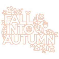 fall into autumn