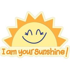 I am Your Sunshine