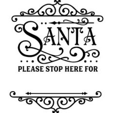 Santa Stop Here For