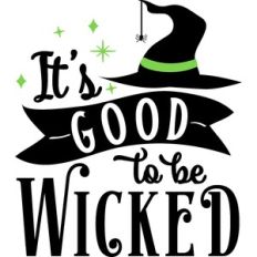 It's Good To Be Wicked