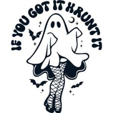 If you got it Haunt it