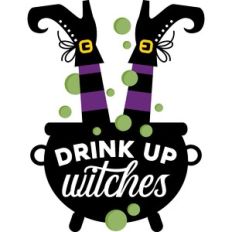 Drink up witches