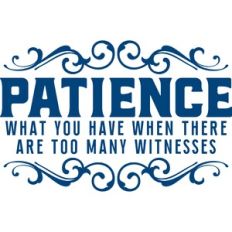 patience