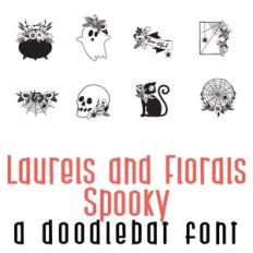 Laurels and Florals - Spooky Doodlebat Font