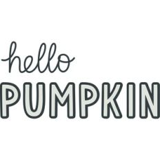 hello pumpkin
