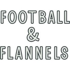 Football and Flannels