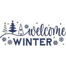 Welcome Winter