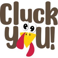 Cluck You!