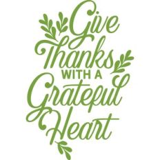 Give Thanks with a Grateful Heart