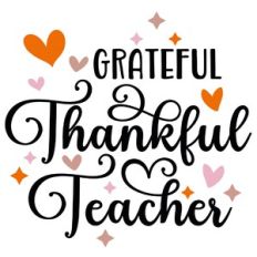 Grateful Thankful Teacher Quote