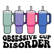 Obsessive cup disorder, tumblers