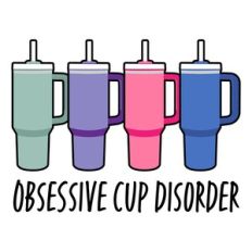 Obsessive cup disorder, tumblers