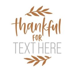 Thankful For