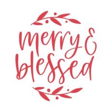 Merry and Blessed Round