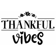 Thankful Vibes