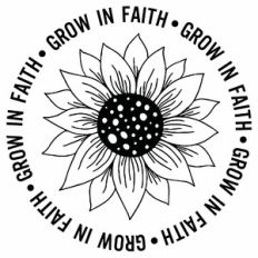 Grow In Faith Sunflower Word Quote Circle