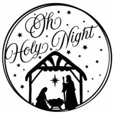 Oh Holy Night Nativity Quote Circle