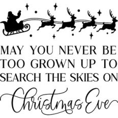 May You Never Be Too Grown Christmas