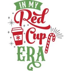 In My Red Cup Era