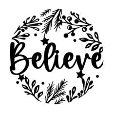 Believe Christmas Ornament