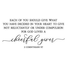 god loves a cheerful giver | scripture quote