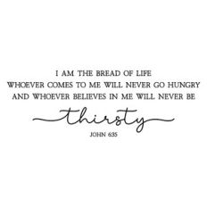 i am the bread of life | scripture quote