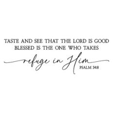 taste and see that the lord is good