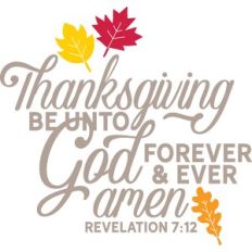 Thanksgiving be unto God