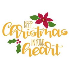 Kepp Christmas in your Heart