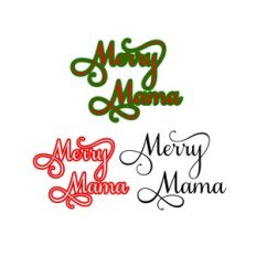 MERRY MAMA