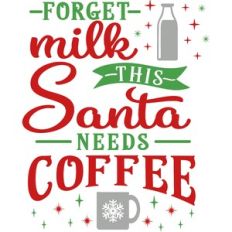Forget Milk This Santa Needs Coffee