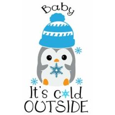 Baby it’s cold outside