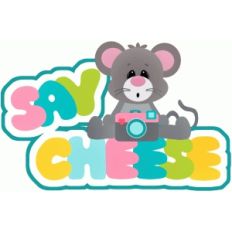 say cheese mouse with camera title