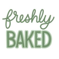 Freshly Baked