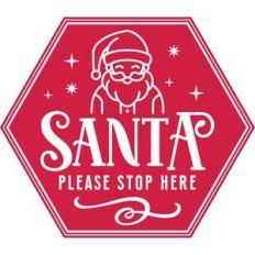 Santa Please Stop Here