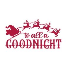 To all a Good Night