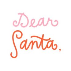 Dear Santa