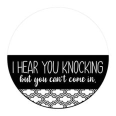 I Hear You Knocking