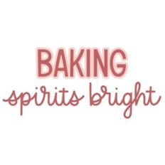 baking sprits bright