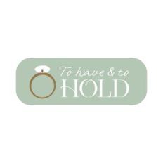 To Have and To Hold