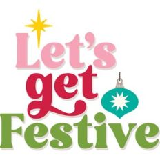 Let's Get Festive