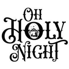 Oh Holy Night Nativity Quote