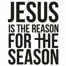 Jesus is the Reason for the Season Cross Quote