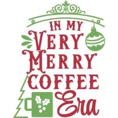 In my Very Merry Coffee Era
